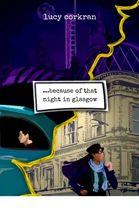...because of that night in glasgow poster