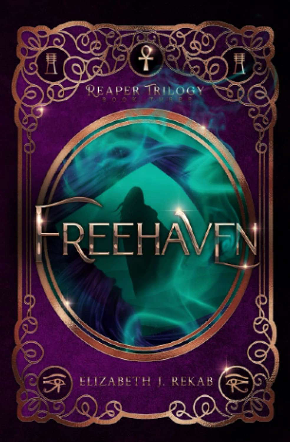 Freehaven: Book Three of The Reaper Trilogy poster