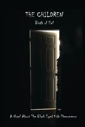 The Children: Birth of Evil poster
