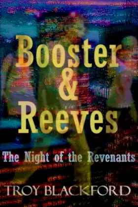 Booster & Reeves: The Night of the Revenants poster
