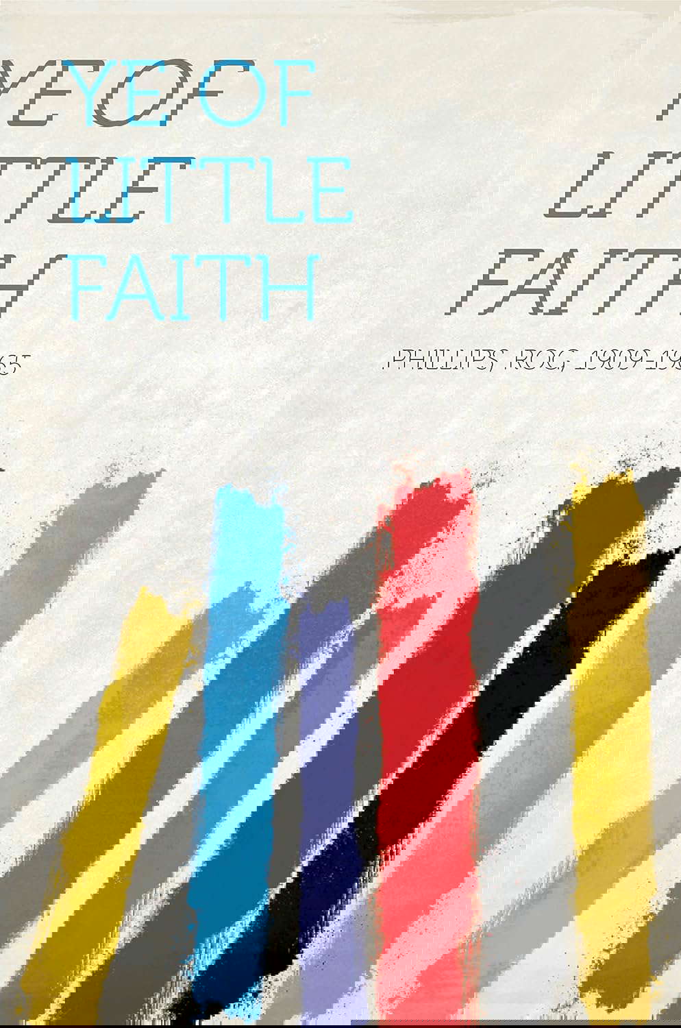Ye of Little Faith poster