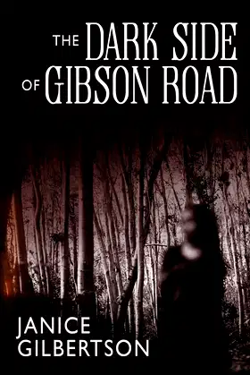 The Dark Side of Gibson Road poster