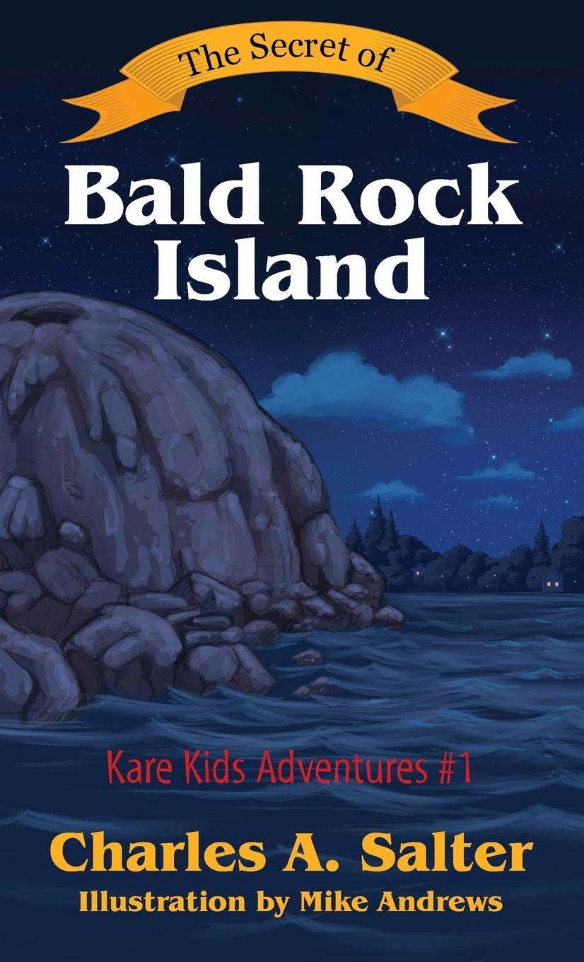 The Secret of Bald Rock Island: Kare Kids Adventures #1 poster
