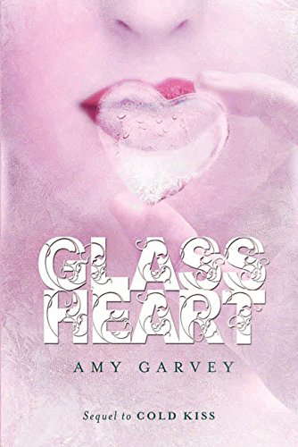Glass Heart (Cold Kiss, 2) poster