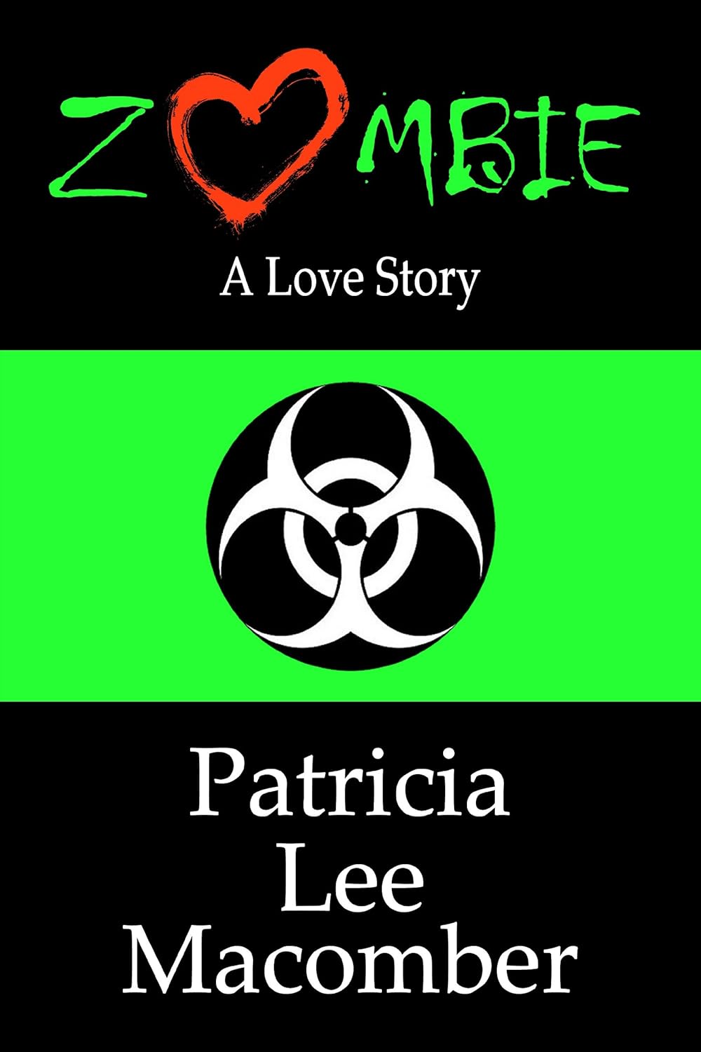 Zombie - A Love Story (Crossroad Press Ladies of Horror) poster