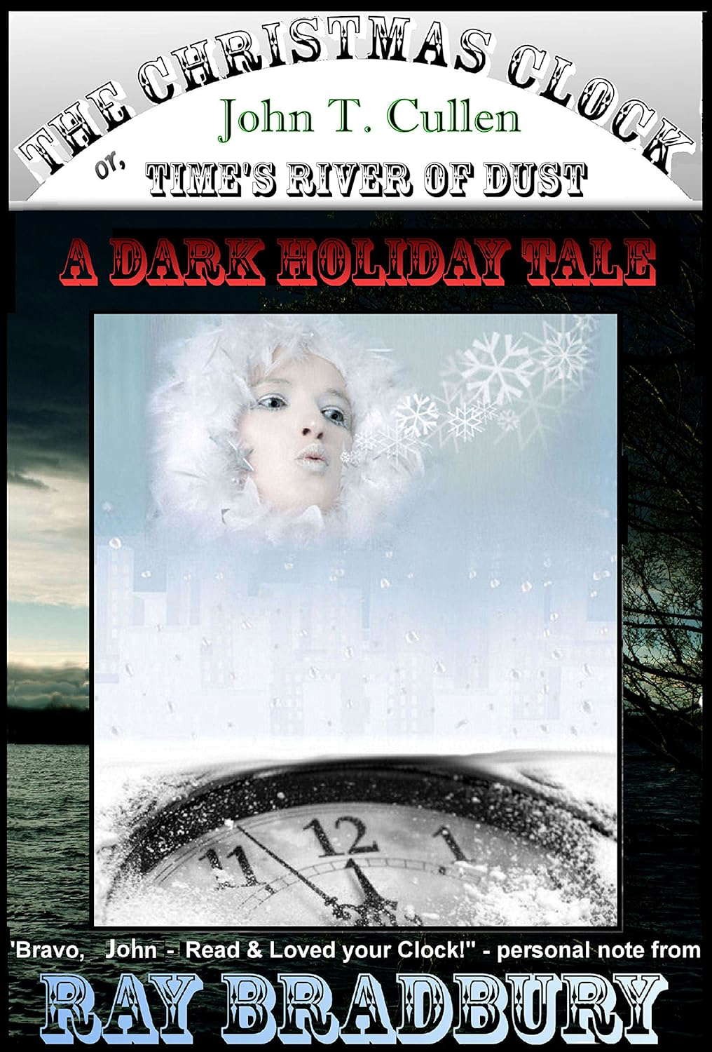 The Christmas Clock: or Time's River of Dust, A Dark Holiday Tale poster