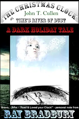 The Christmas Clock: or Time's River of Dust, A Dark Holiday Tale poster