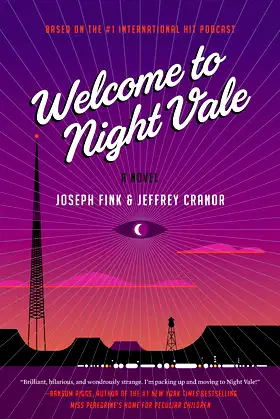 Welcome to Night Vale: A Novel poster