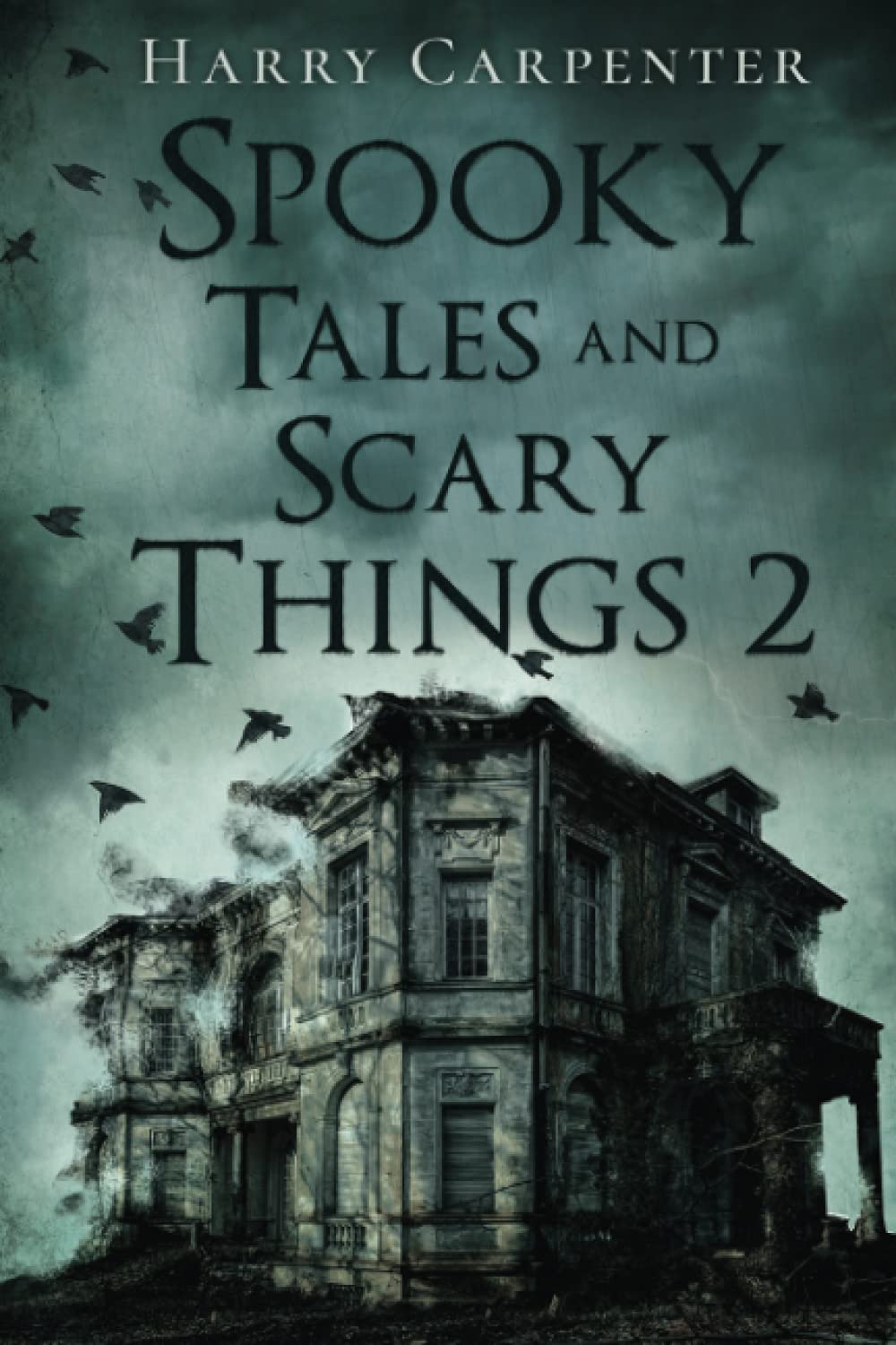Spooky Tales and Scary Things 2 poster