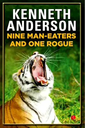 Nine Man-Eaters and One Rogue poster