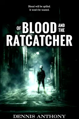 Of Blood and the Ratcatcher (The Ratcatcher series) poster