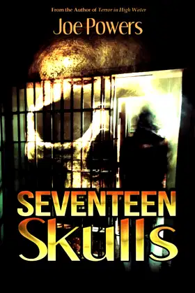 Seventeen Skulls poster