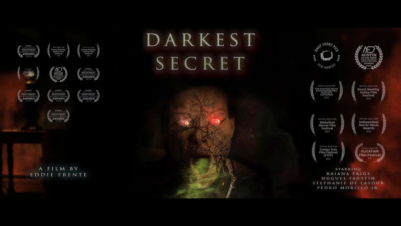 Darkest Secret -  Award Winning Horror Short Film