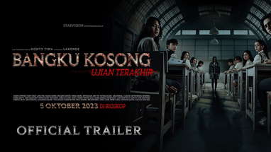 BANGKU KOSONG Ujian Terakhir - Official Trailer - 4K poster