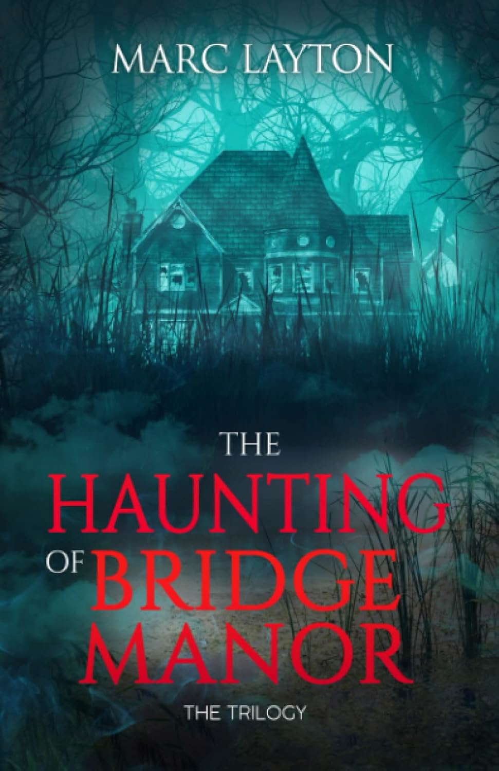 The Haunting of Bridge Manor: The Trilogy poster