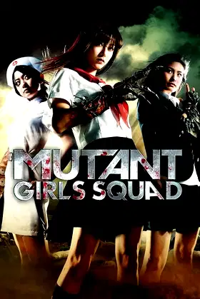 Mutant Girls Squad poster