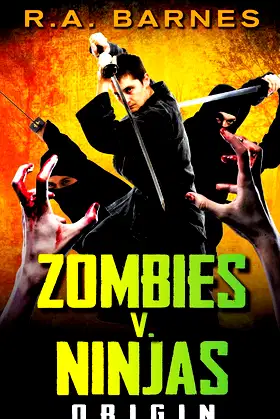 Zombies v. Ninjas: Origin poster