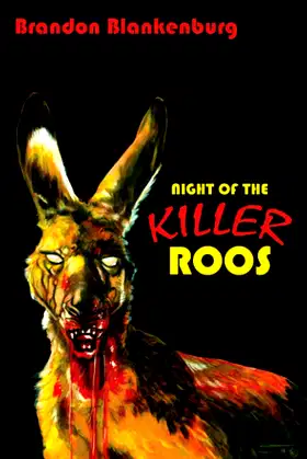 Night of the Killer Roos poster