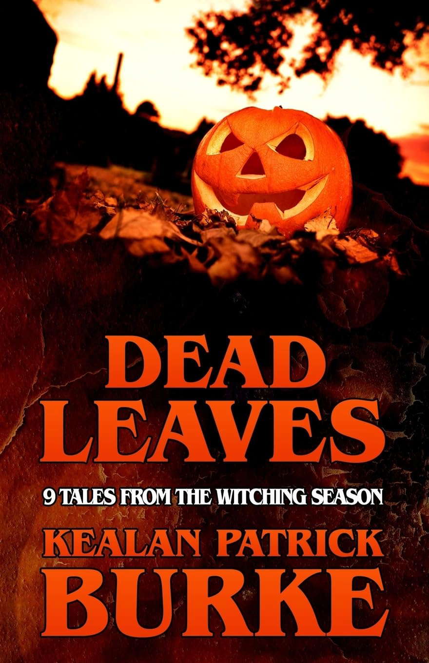 DEAD LEAVES: 9 Tales from the Witching Season (Dead Seasons) poster