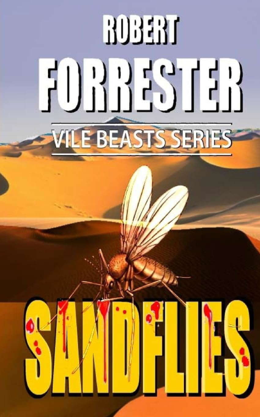 Sandflies (Vile Beasts Series) poster
