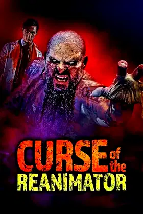 Curse of the Re-Animator poster