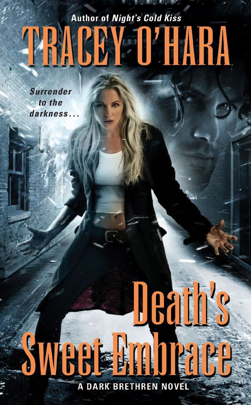 Death's Sweet Embrace: A Dark Brethren Novel (Dark Brethren Series, 2) poster