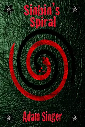 Sinbin's Spiral poster