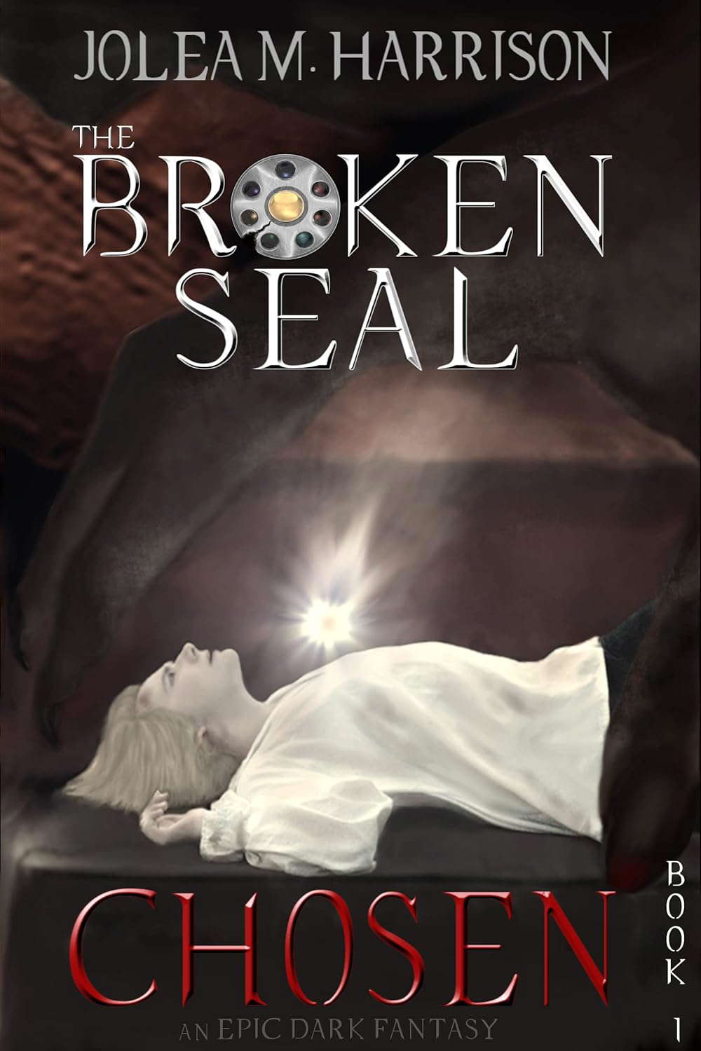 Chosen: An Epic Dark Fantasy Series (The Broken Seal Book 1) poster