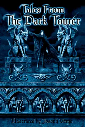 Tales From The Dark Tower (Volume 1) poster