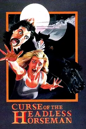 Curse of the Headless Horseman poster