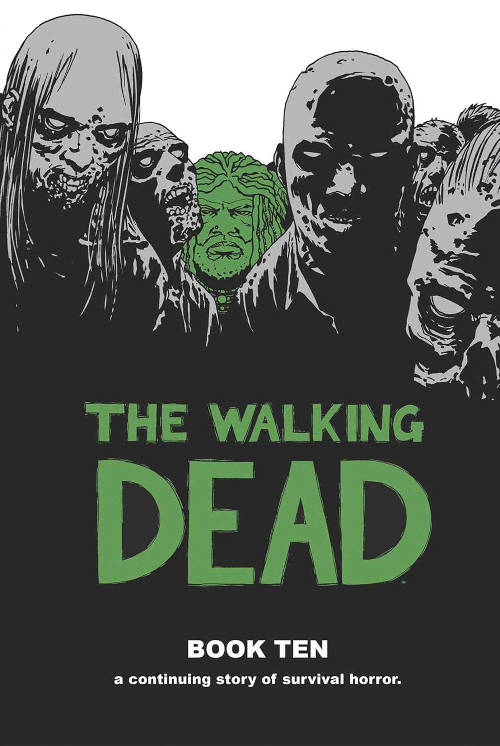 Walking Dead Book 10 (Walking Dead, 10) poster