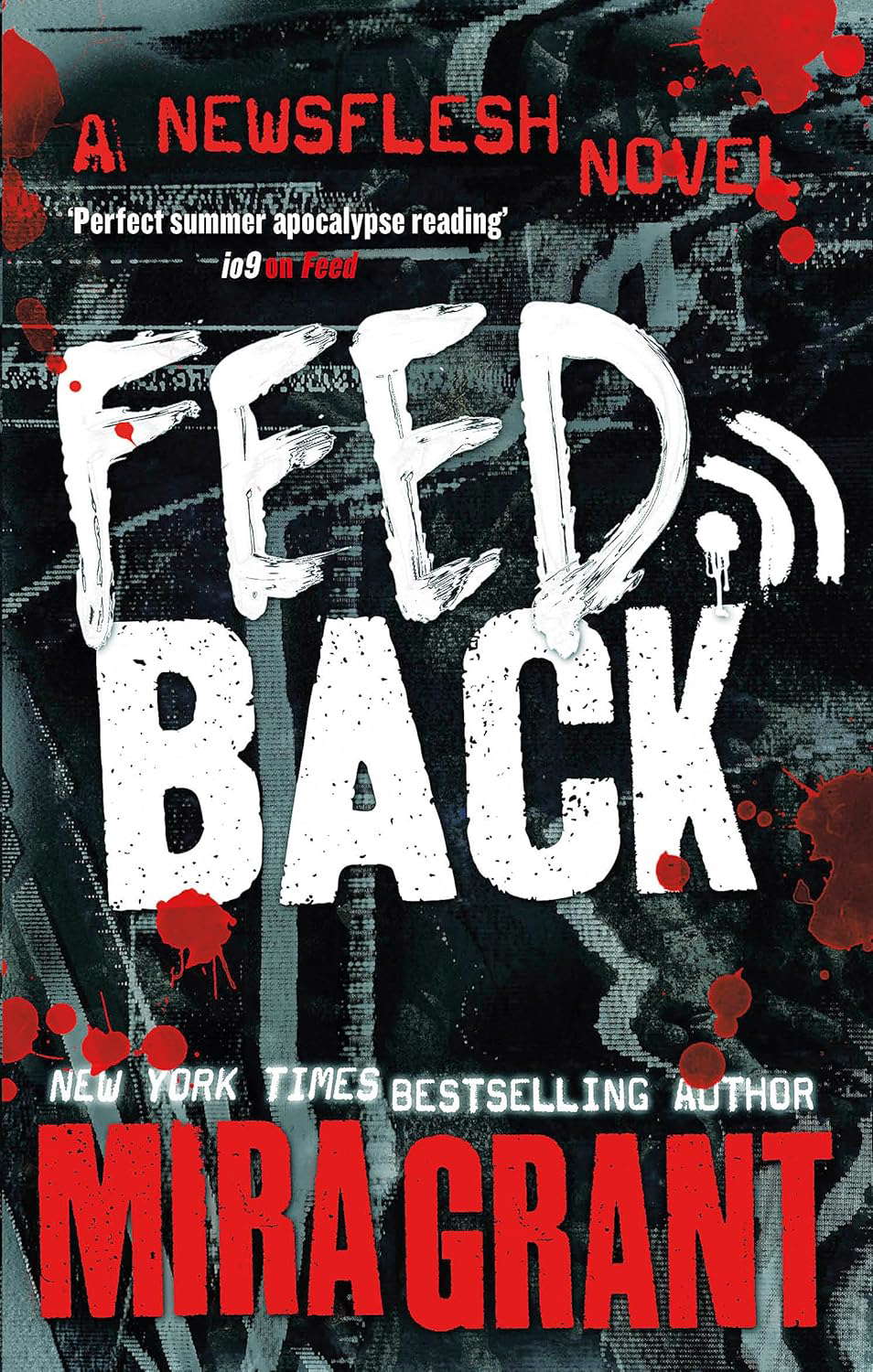 Feedback (Newsflesh Series) poster