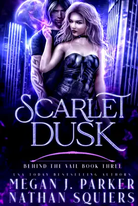 Scarlet Dusk: A Scarlet Night Novel (Behind the Vail) poster