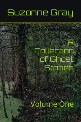 A Collection of Ghost Stories: Volume One poster