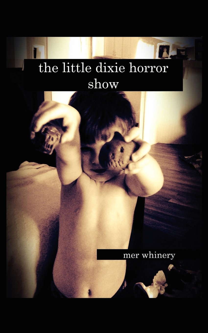 The Little Dixie Horror Show Vol: I poster
