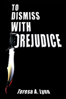 To Dismiss With Prejudice poster