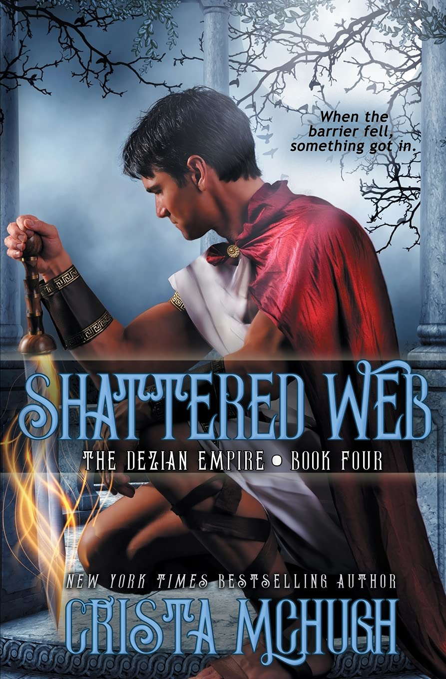 Shattered Web (The Deizian Empire) poster