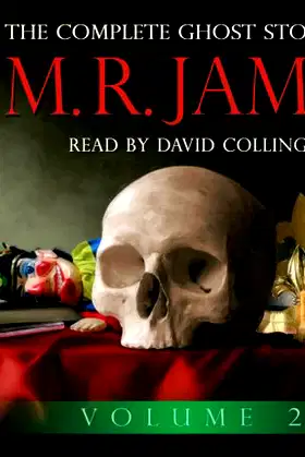 The Complete Ghost Stories of M.R. James (Volume Two) poster
