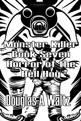 Monster Killer: Horror of the Hell Hog poster