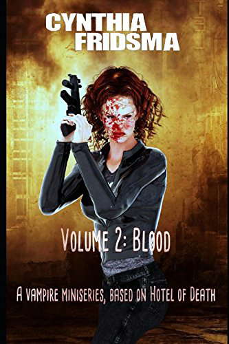 Volume 2: Blood (Hotel of Death) poster