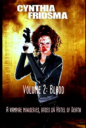 Volume 2: Blood (Hotel of Death) poster