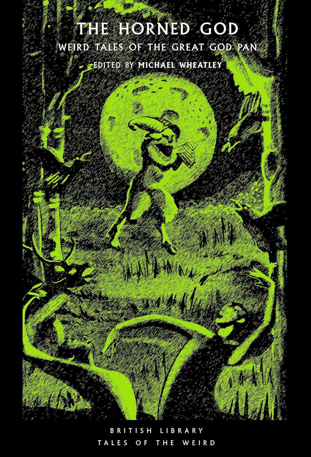 The Horned God: Weird Tales of the Great God Pan poster