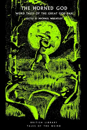 The Horned God: Weird Tales of the Great God Pan poster