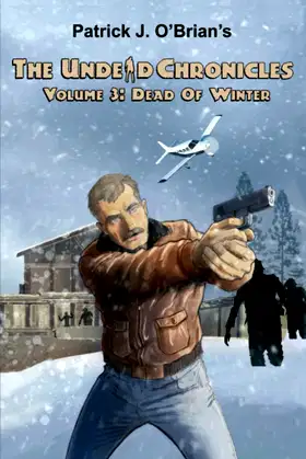 Dead of Winter (The Undead Chronicles) poster