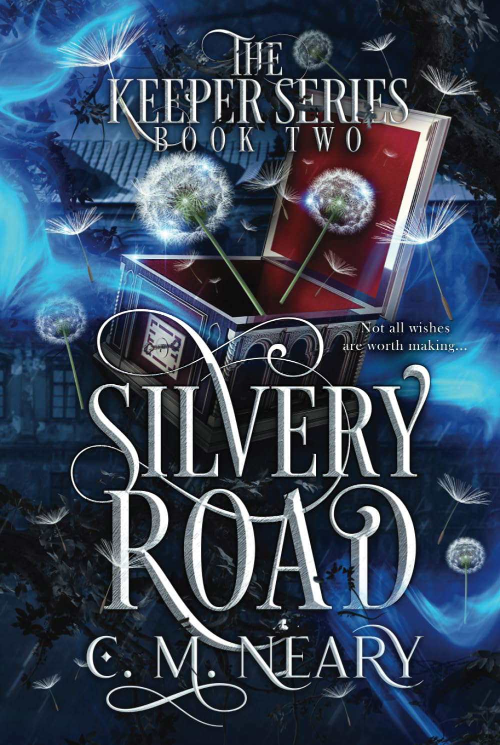 Silvery Road: Young Adult Dark Fantasy: (The Keeper Series - Book 2) poster