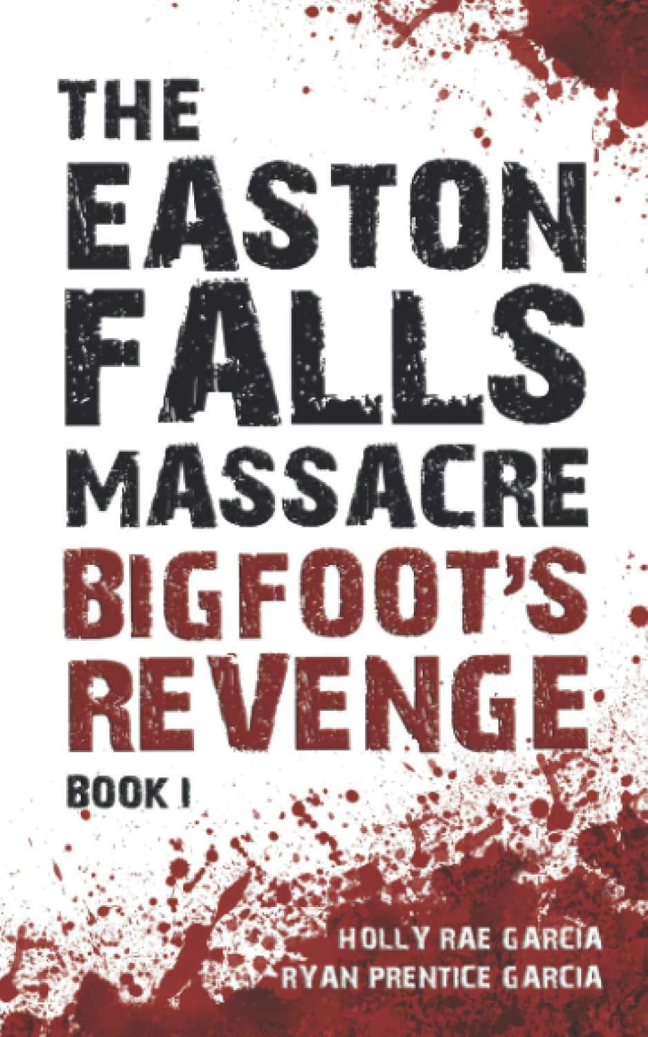 The Easton Falls Massacre: Bigfoot's Revenge poster