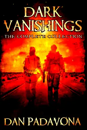 Dark Vanishings: The Complete Collection poster