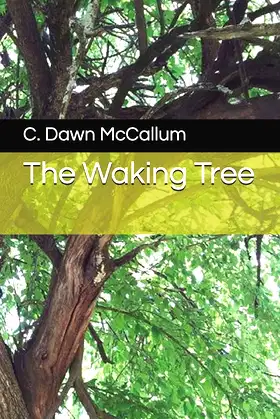The Waking Tree poster