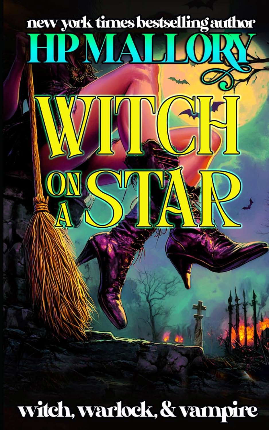 Witch On A Star: A Witch Romance Series (Witch, Warlock and Vampire) poster