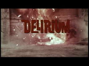 DELIRIUM - (1979) Trailer poster